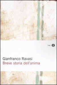Breve_Storia_Dell`anima_-Ravasi_Gianfranco
